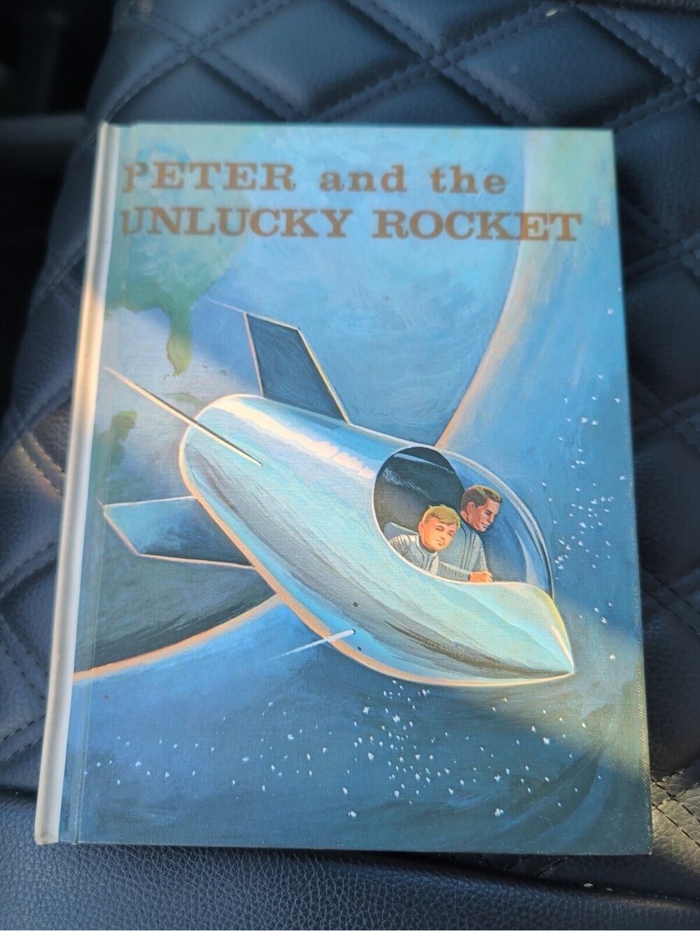 Peter And The Unlucky Rocket - Hazel W. Corson - 1959 Space Age - Hardcover Book